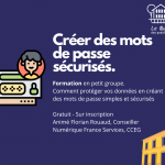 Atelier Numérique : Créer des mots de passe simples et sécurisés