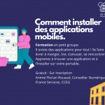 Atelier Numérique : Comment installer des applications mobiles