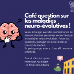 Café question sur les maladies neuro-évolutives