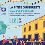 La p'tite Guinguette du Quai des Possibles