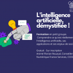 Atelier Numérique : l'intelligence artificielle démystifiée !