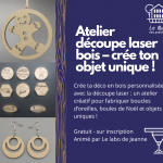 Atelier découpe laser bois – crée ton objet unique !
