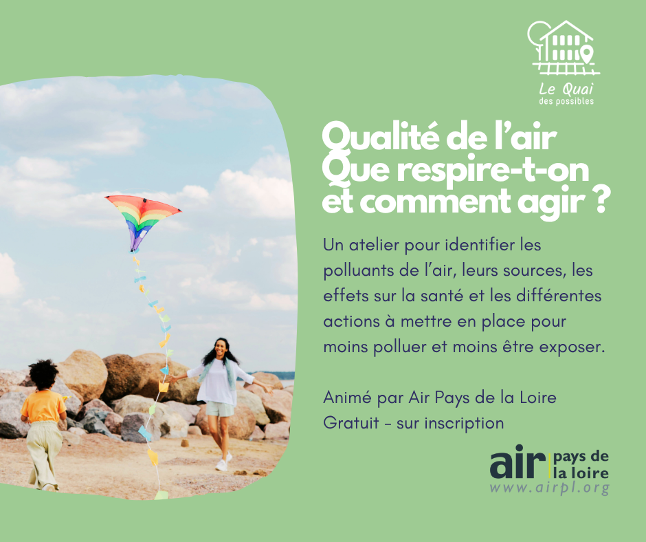 Qualité de l’air : que respire-t-on et comment agir ?
