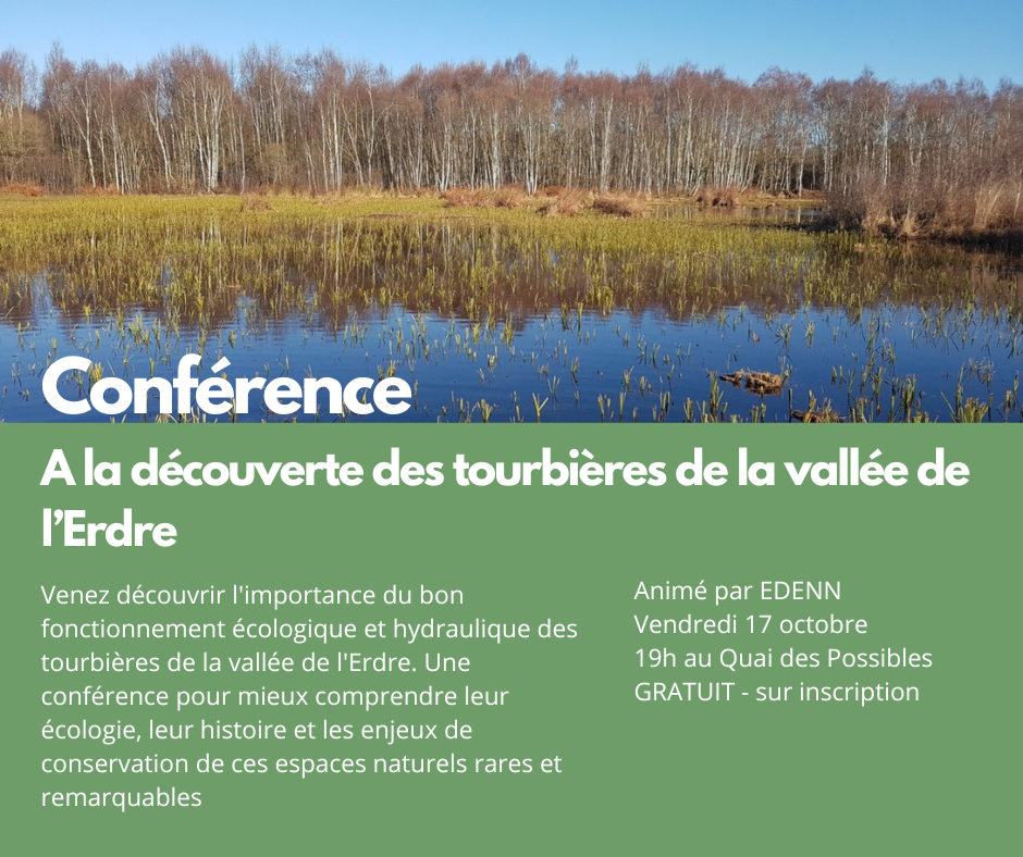 Conférence EDENN : "A la découverte des tourbières de la vallée de l’Erdre".