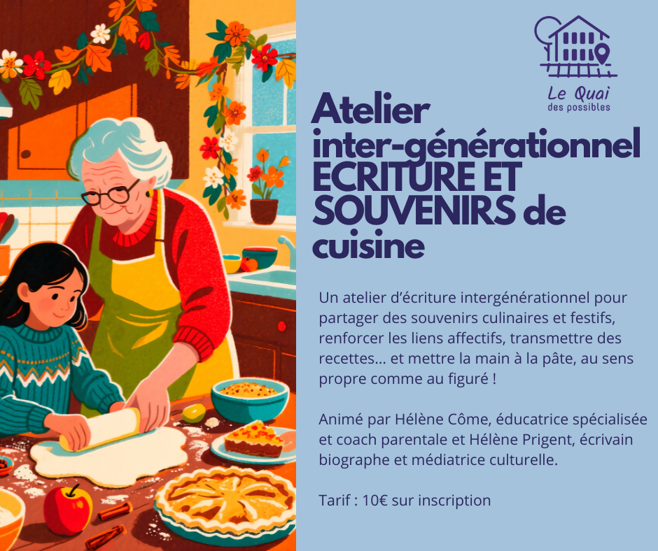 Atelier inter-générationnel ECRITURE ET SOUVENIRS de cuisine