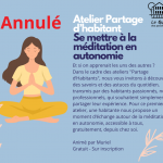 Atelier Partage d’Habitant : Se mettre à la méditation en autonomie