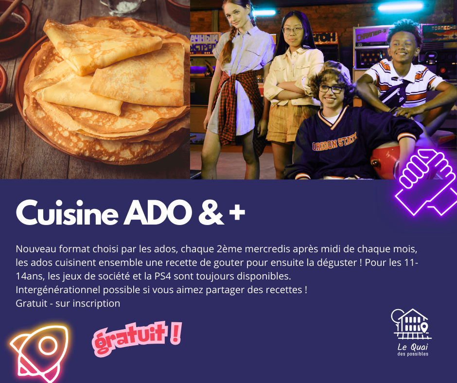 Atelier Cuisine Ado & + : Crêpes