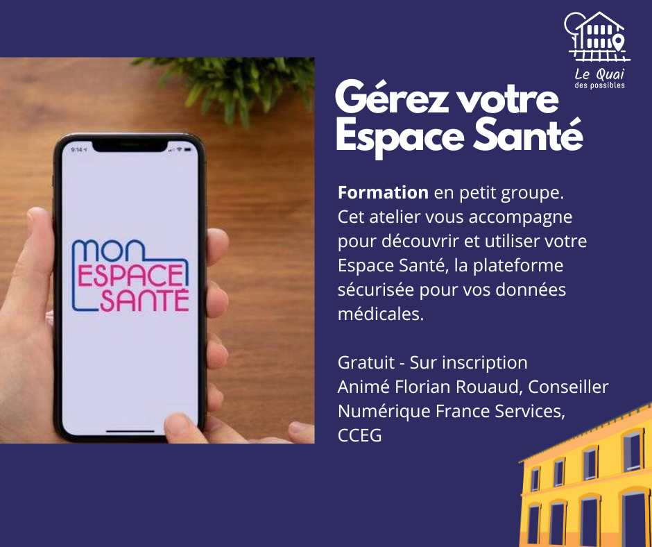 Atelier Numérique Débutant : Gérez votre Espace Santé