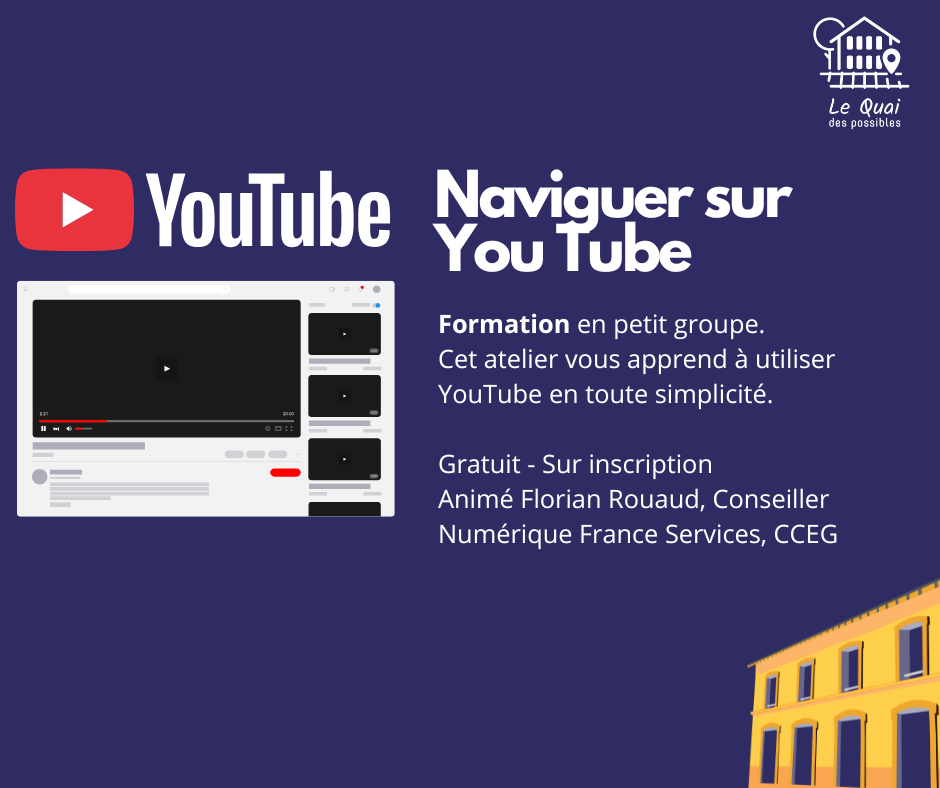 Atelier Numérique : Naviguer sur YouTube
