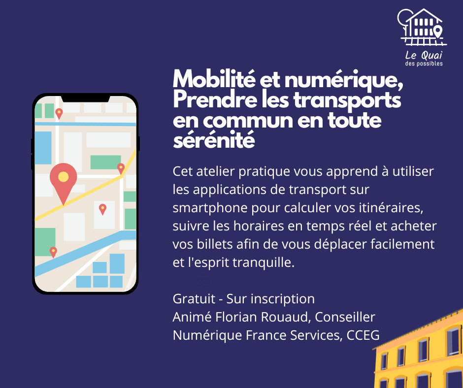 Atelier Numérique : Mobilité et numérique, prendre les transports en commun en toute sérénité