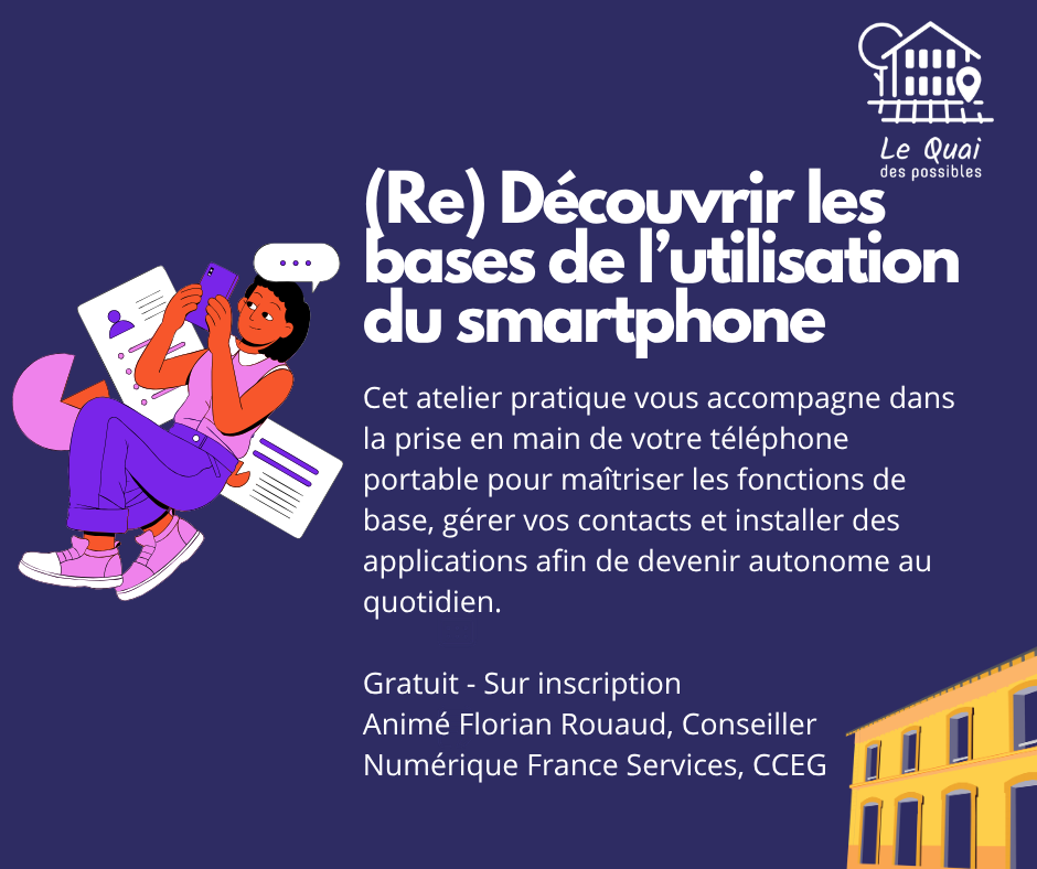 Atelier Numérique : (Re) Découvrir les bases de l'utilisation smartphone