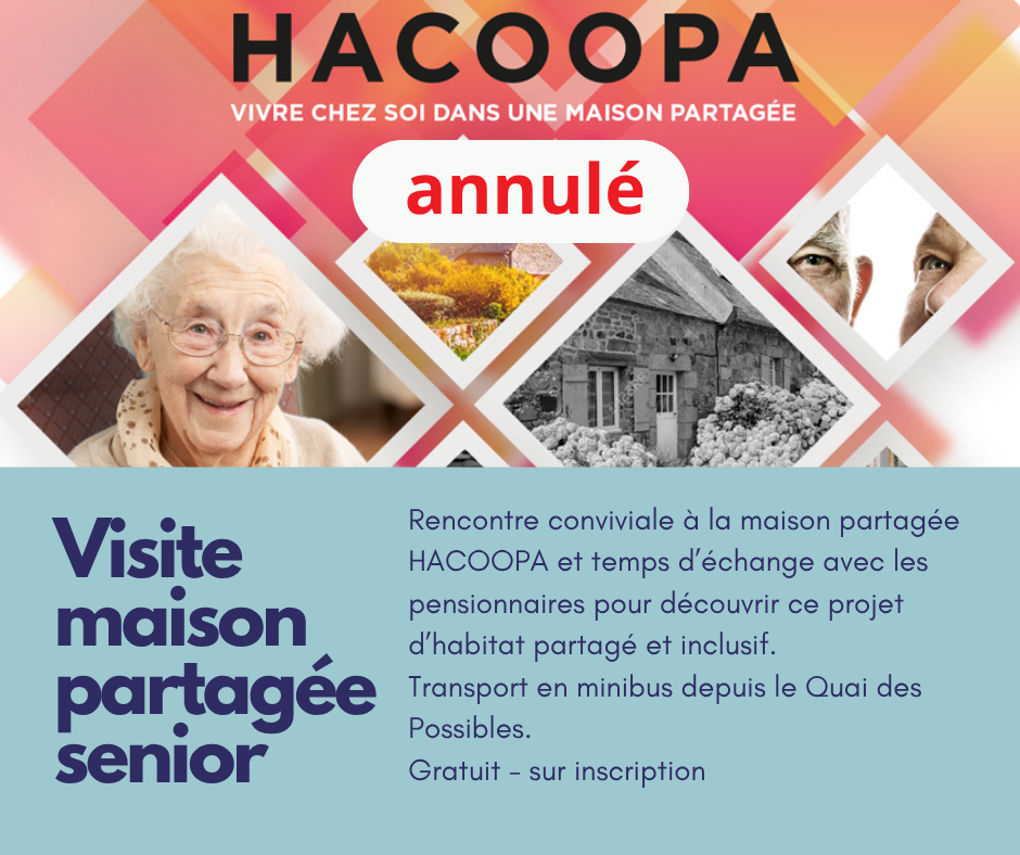 Annulé // Visite maison partagée senior HACOOPA