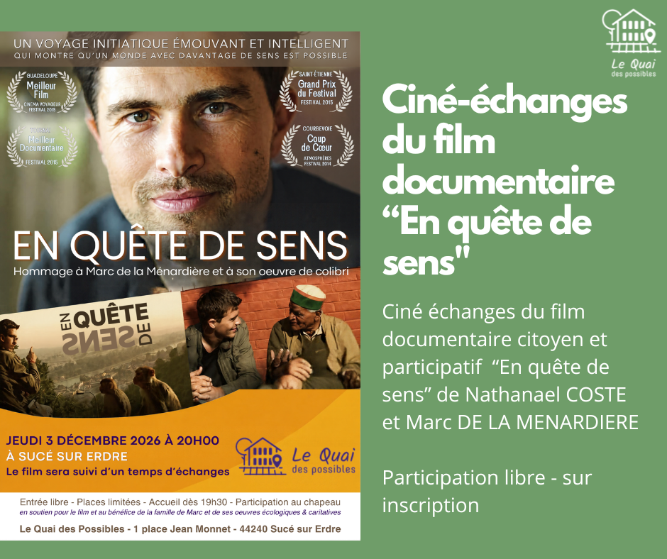 Ciné-échanges du film documentaire "En quête de sens"